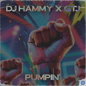 Get The Jackets, DJ Hammy – Pumpin’