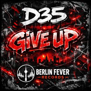 D35 – Give Up