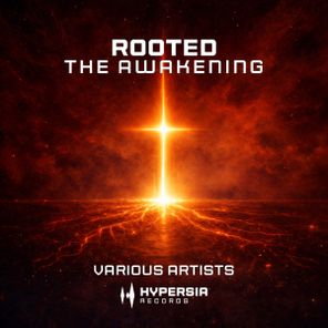 Wavetraxx, Eximinds – Rooted – The Awakening