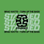 MoveMINT, BRAD WATTS – Turn Up The Bass