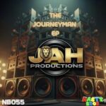 The Nasty Bros, Jah Productions – The Journeyman EP