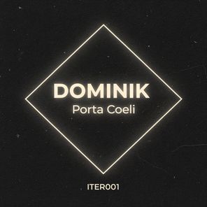 DOMINIK – Porta Coeli