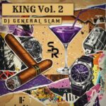 DJ General Slam – KING, Vol. 2