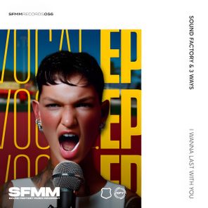 Estela Martin, 3 Ways – I Wanna Last With You