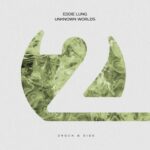 Eddie Lung – Unknown Worlds
