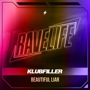 Klubfiller - Beautiful Liar 1 Klubfiller – Beautiful Liar
