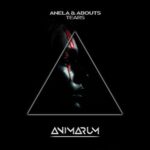 Anela, ABOUTS – Tears (Extended Mix)