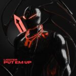 LIDZTER – PUT EM UP!