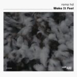 Rema HD - Make It Feel 3 Rema HD – Make It Feel