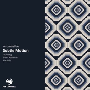 AndrewzVee – Subtle Motion