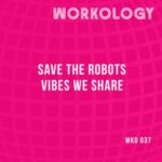 Save The Robots – Vibes We Share