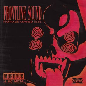Murdock, MC Mota – Frontline Sound (Rampage Anthem 2026)