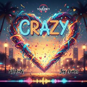 Jey Charles, Nhlokzin – Crazy