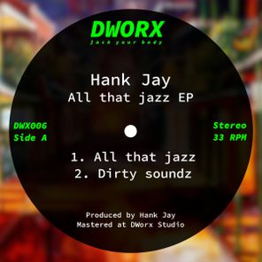 Hank Jay – All That Jazz EP