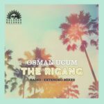 Osman Ucum – The Rigang