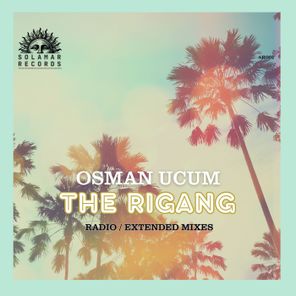 Osman Ucum – The Rigang