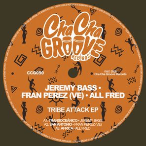 Jeremy Bass, All Fred – Tribe Attack EP