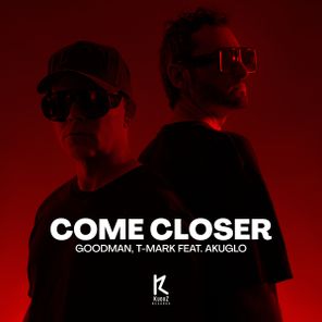 Goodman, T-Mark – Come Closer