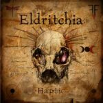 Haptic – Eldritchia
