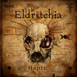 Haptic – Eldritchia