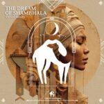 Cafe De Anatolia, ADOLFO MOARA – The Dream of Shambhala