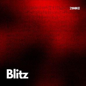 21Mike – Blitz
