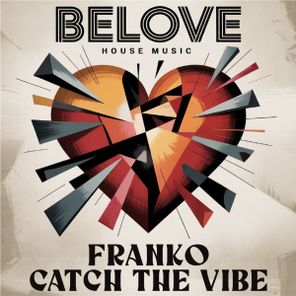 FRANKO – Catch The Vibe