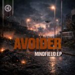 Avoider – Mindfield