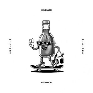 WILL1ONE – SOLID SAUCE