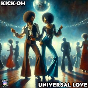 Kick-Oh – Universal Love