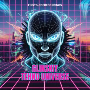 Glinskiy – Techno Universe