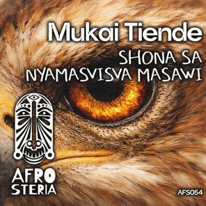 Shona SA, Nyamasvisva Masawi – Mukai Tiende
