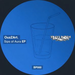 OuzZart. – Sips Of Aura EP