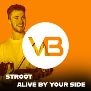 Stroot – Alive by your Side