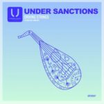 Under Sanctions – Driving Strings