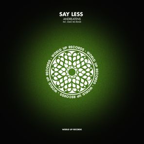 DiMO (BG), ANDREATENS – Say Less