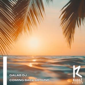 Galab Dj – Coming Back Around