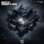 Mastâ (CL) – Fragment of Chaos