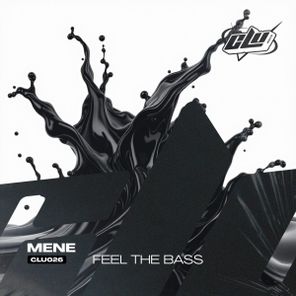 Mene – Feel The Bass