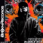 KLEXX - Bubble Box 3 KLEXX – Bubble Box