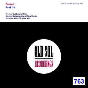 Maximiliano Mena, BerzeK – Just Us