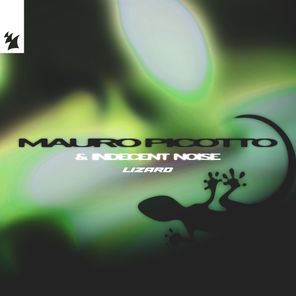 Mauro Picotto, Indecent Noise – Lizard (V2)