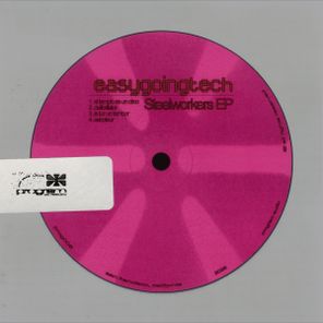 easygoingtech – Steelworkers EP