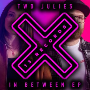 Two Julies – In Between EP