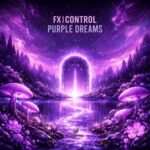 FX Control – Purple Dreams