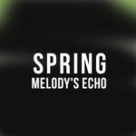 Escape, Radik – Spring Melody’s Echo
