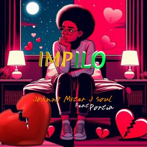 Johnny Mster J Soul, Portia – Impilo