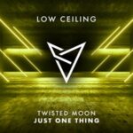 TWISTED MOON – JUST ONE THING
