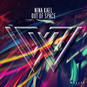 Nina Kael – Out Of Space