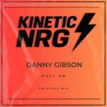 Danny Gibson – Pull Up